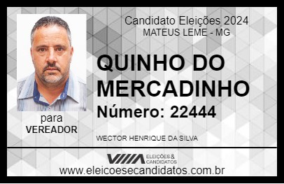 Candidato QUINHO DO MERCADINHO 2024 - MATEUS LEME - Eleições