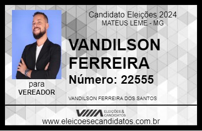 Candidato VANDILSON FERREIRA 2024 - MATEUS LEME - Eleições