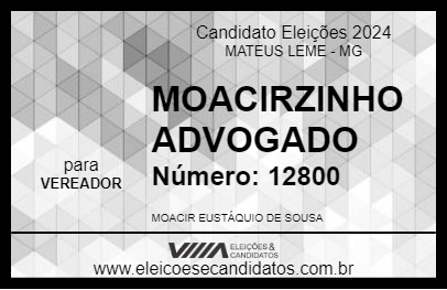 Candidato MOACIRZINHO ADVOGADO 2024 - MATEUS LEME - Eleições