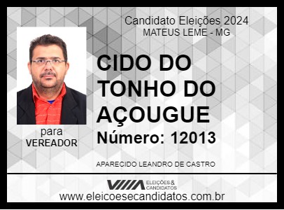 Candidato CIDO DO TONHO DO AÇOUGUE 2024 - MATEUS LEME - Eleições