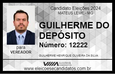 Candidato GUILHERME DO DEPÓSITO 2024 - MATEUS LEME - Eleições