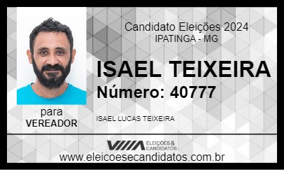 Candidato ISAEL TEIXEIRA 2024 - IPATINGA - Eleições