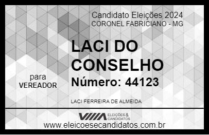 Candidato LACI DO CONSELHO 2024 - CORONEL FABRICIANO - Eleições