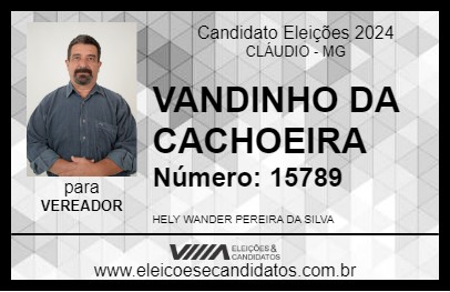 Candidato VANDINHO DA CACHOEIRA 2024 - CLÁUDIO - Eleições