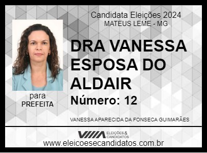 Candidato DRA VANESSA ESPOSA DO ALDAIR 2024 - MATEUS LEME - Eleições