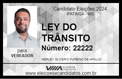 Candidato LEY DO TRÂNSITO 2024 - IPATINGA - Eleições