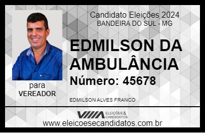 Candidato EDMILSON 2024 - BANDEIRA DO SUL - Eleições