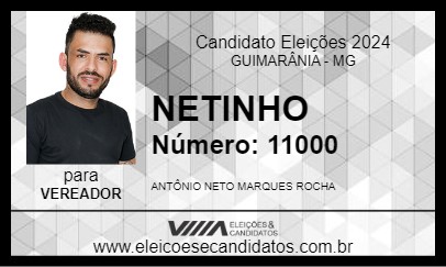 Candidato NETINHO 2024 - GUIMARÂNIA - Eleições