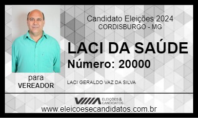 Candidato LACI DA SAÚDE 2024 - CORDISBURGO - Eleições