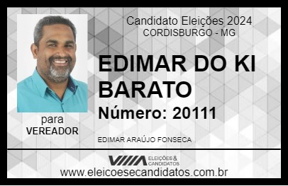 Candidato EDIMAR DO KI BARATO  2024 - CORDISBURGO - Eleições