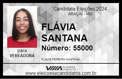 Candidato FLÁVIA SANTANA 2024 - ARAÇAÍ - Eleições