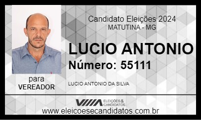 Candidato LUCIO ANTONIO 2024 - MATUTINA - Eleições