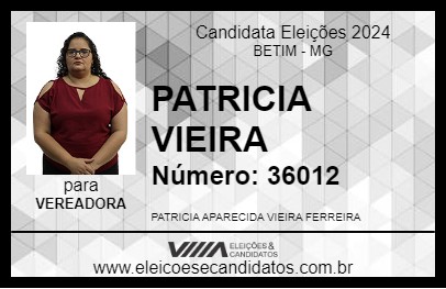 Candidato PATRICIA VIEIRA 2024 - BETIM - Eleições