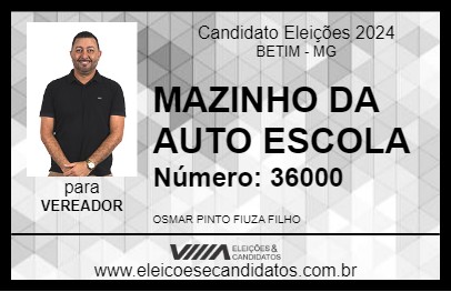 Candidato MAZINHO DA AUTO ESCOLA 2024 - BETIM - Eleições