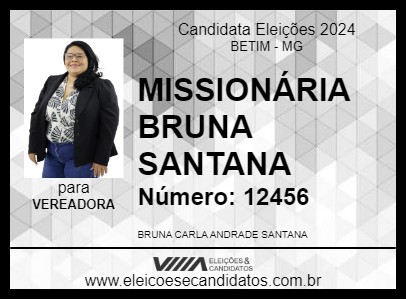 Candidato MISSIONÁRIA BRUNA SANTANA 2024 - BETIM - Eleições