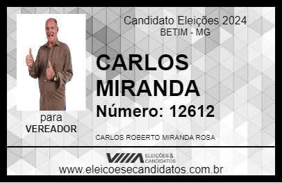 Candidato CARLOS MIRANDA 2024 - BETIM - Eleições