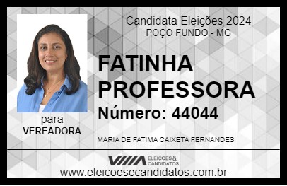 Candidato FATINHA PROFESSORA 2024 - POÇO FUNDO - Eleições