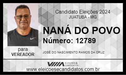 Candidato NANÁ DO POVO 2024 - JUATUBA - Eleições