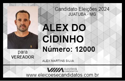 Candidato ALEX DO CIDINHO 2024 - JUATUBA - Eleições