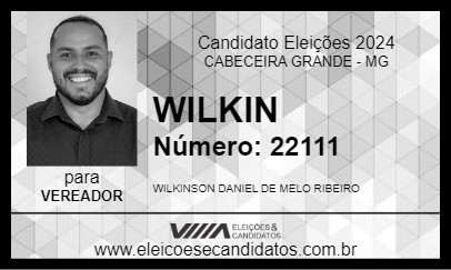 Candidato WILKIN 2024 - CABECEIRA GRANDE - Eleições