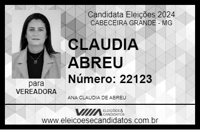 Candidato CLAUDIA ABREU 2024 - CABECEIRA GRANDE - Eleições