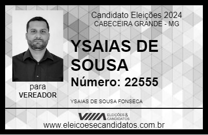 Candidato YSAIAS DE SOUSA 2024 - CABECEIRA GRANDE - Eleições