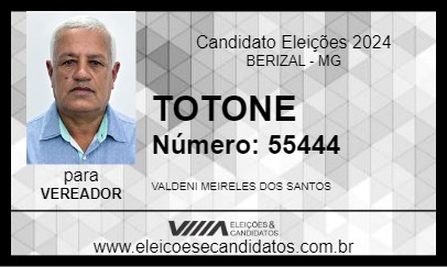 Candidato TOTONE 2024 - BERIZAL - Eleições