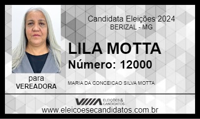 Candidato LILA MOTTA 2024 - BERIZAL - Eleições