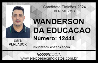 Candidato WANDERSON DA EDUCACAO 2024 - BERIZAL - Eleições