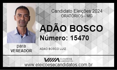 Candidato ADÃO BOSCO 2024 - ORATÓRIOS - Eleições