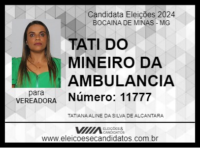 Candidato TATI DO MINEIRO DA AMBULANCIA 2024 - BOCAINA DE MINAS - Eleições