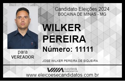 Candidato WILKER PEREIRA 2024 - BOCAINA DE MINAS - Eleições