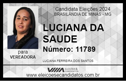 Candidato LUCIANA DA SAUDE 2024 - BRASILÂNDIA DE MINAS - Eleições