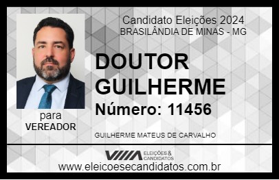 Candidato DOUTOR GUILHERME 2024 - BRASILÂNDIA DE MINAS - Eleições