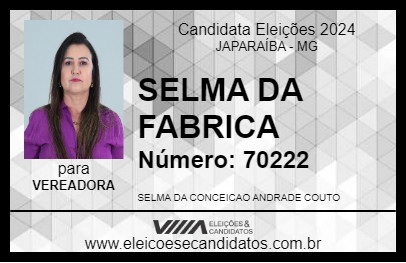 Candidato SELMA DA FABRICA 2024 - JAPARAÍBA - Eleições