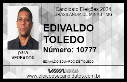 Candidato EDIVALDO TOLEDO 2024 - BRASILÂNDIA DE MINAS - Eleições