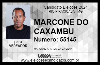 Candidato MARCONE DO CAXAMBU 2024 - RIO PIRACICABA - Eleições