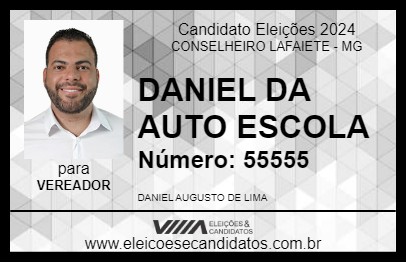 Candidato DANIEL DA AUTO ESCOLA 2024 - CONSELHEIRO LAFAIETE - Eleições