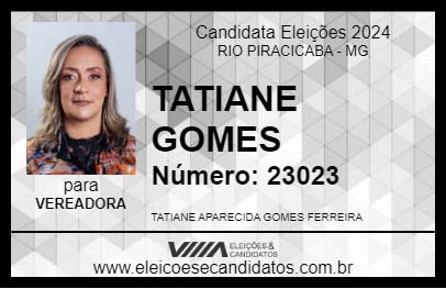 Candidato TATIANE GOMES 2024 - RIO PIRACICABA - Eleições