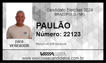 Candidato PAULÃO 2024 - BRAZÓPOLIS - Eleições