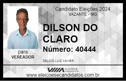 Candidato DILSON DO CLARO 2024 - VAZANTE - Eleições