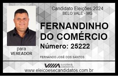 Candidato FERNANDINHO DO COMÉRCIO 2024 - BELO VALE - Eleições