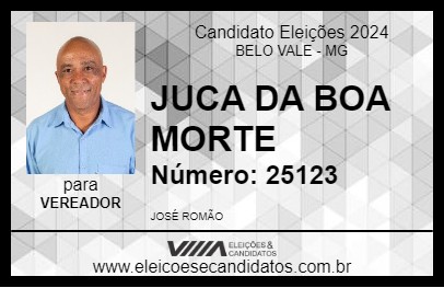 Candidato JUCA DA BOA MORTE 2024 - BELO VALE - Eleições