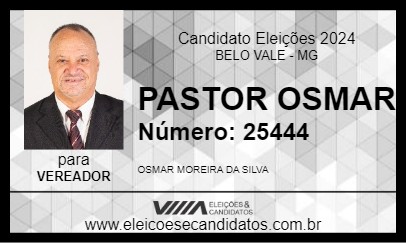 Candidato PASTOR OSMAR 2024 - BELO VALE - Eleições