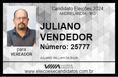 Candidato JULIANO VENDEDOR 2024 - ANDRELÂNDIA - Eleições