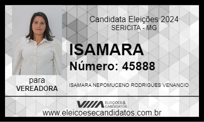 Candidato ISAMARA 2024 - SERICITA - Eleições