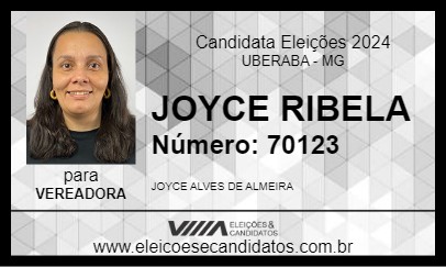 Candidato JOYCE RIBELA 2024 - UBERABA - Eleições