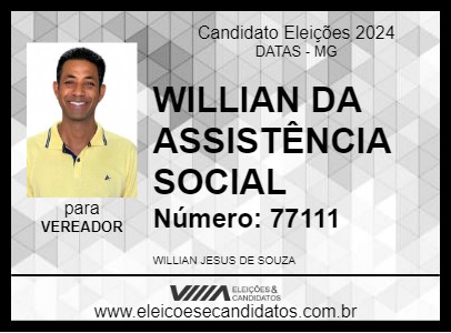 Candidato WILLIAN DA ASSISTÊNCIA SOCIAL  2024 - DATAS - Eleições