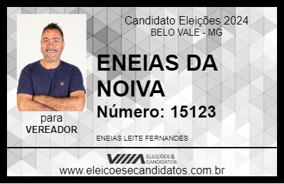 Candidato ENEIAS DA NOIVA 2024 - BELO VALE - Eleições