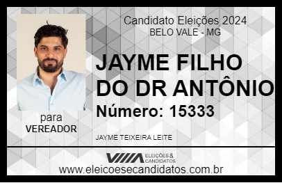 Candidato JAYME FILHO DO DR ANTÔNIO 2024 - BELO VALE - Eleições